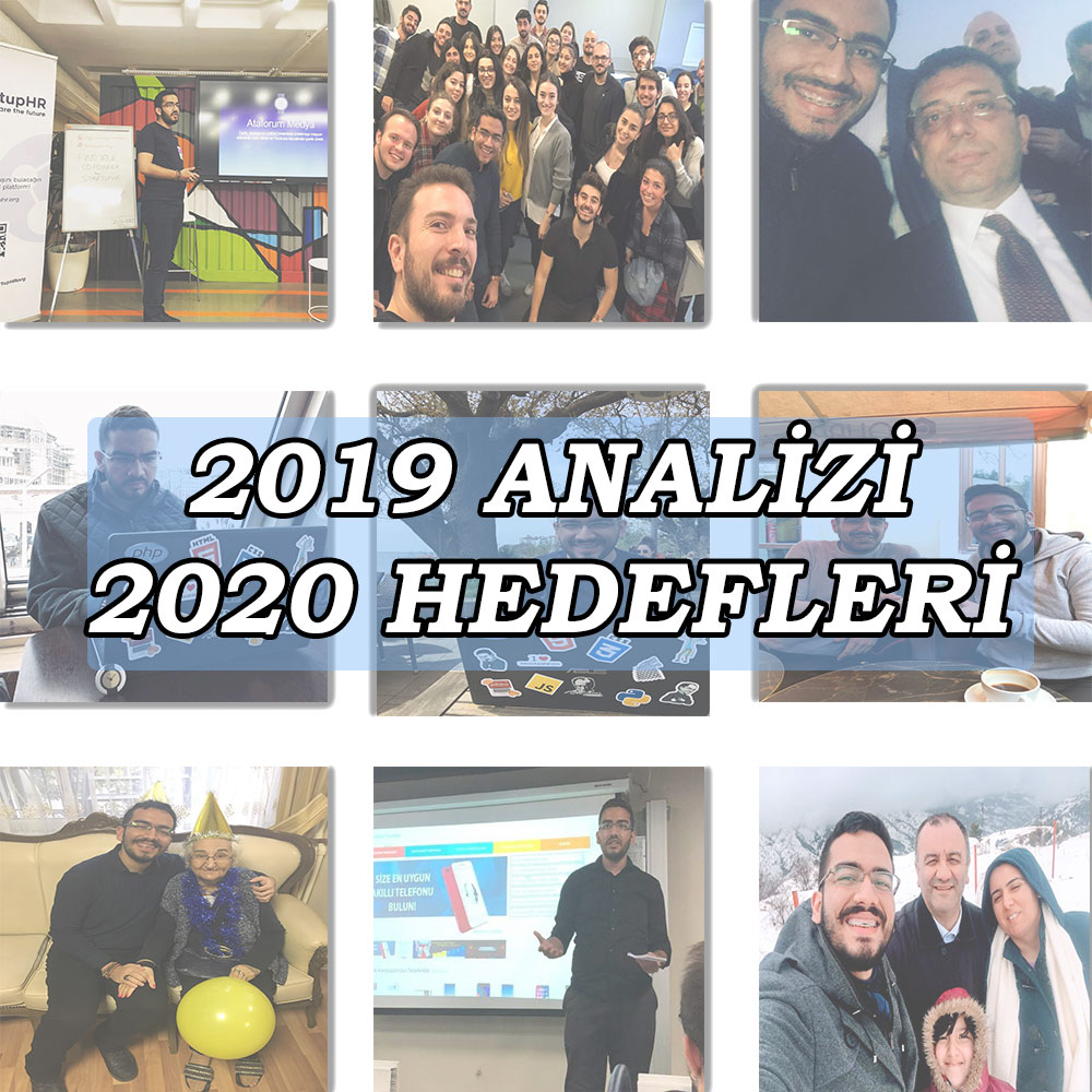 2019 Analizi 2020 Hedefleri • En dolu yılımsın 2019 !