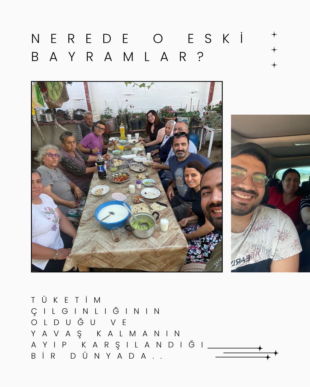 NEREDE O ESKİ BAYRAMLAR?